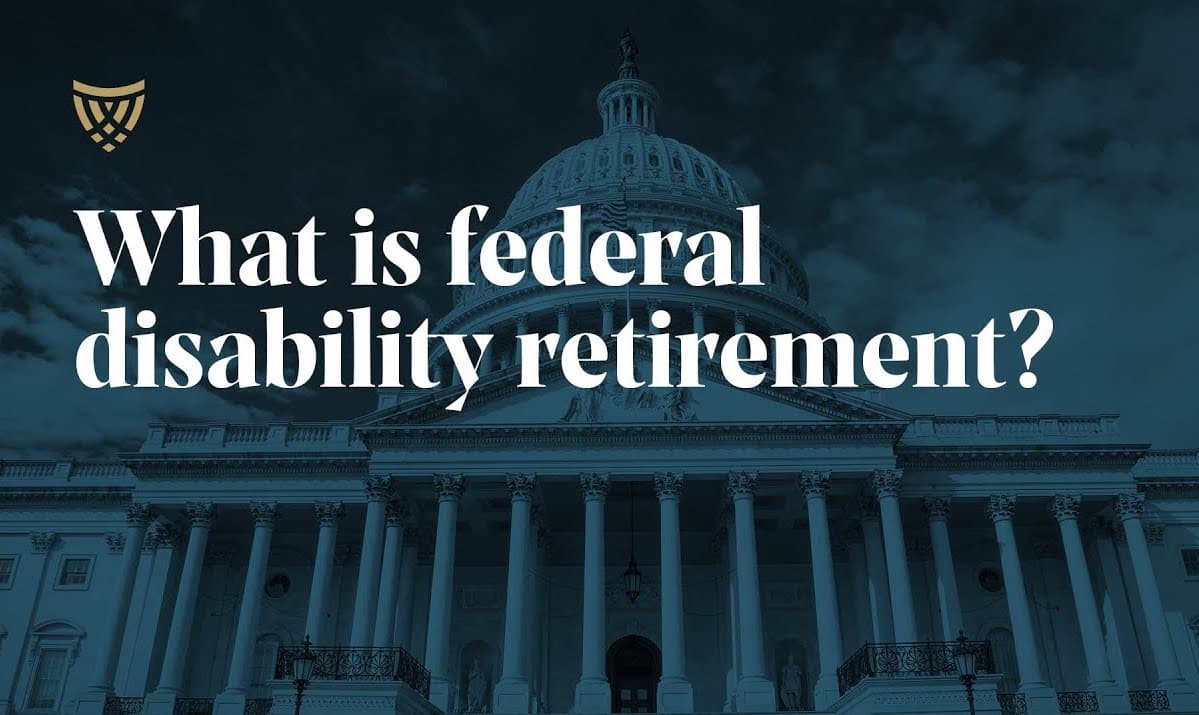 What Is Federal Disability Retirement